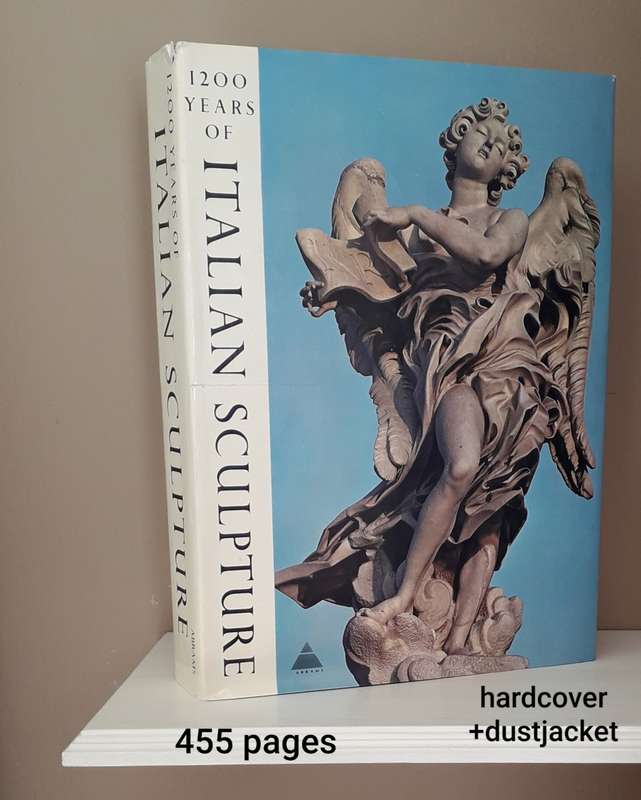 1200 Years of Italian Sculpture by Bossaglia Rossana